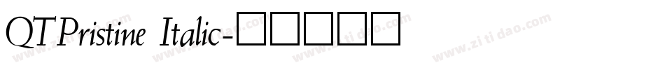 QTPristine Italic字体转换